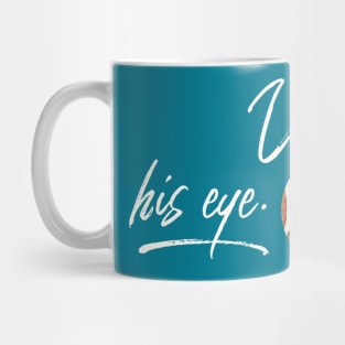 Under His Eye Mug